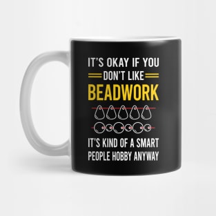 Smart People Hobby Beadwork Beading Bead Beads Mug